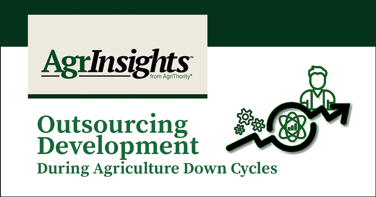 An image with a beige background and a green border at the top features the AgrInsights™ logo from AgriThority® at the top left, with "AgrInsights™ from AgriThority®" in black and green text. Below, the text "Outsourcing Development During Agriculture Down Cycles" is in green and black. To the right, a green graphic shows a stylized person on a gear, an atom-like structure with orbiting paths, smaller gears, and an upward arrow, symbolizing innovation and growth.